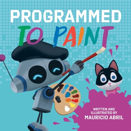 Programmed to Paint (Hardcover)