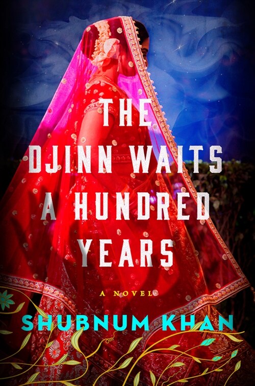The Djinn Waits a Hundred Years (Hardcover)