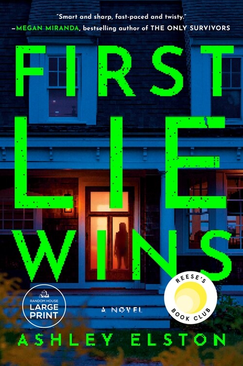 First Lie Wins: Reeses Book Club Pick (a Novel) (Paperback)