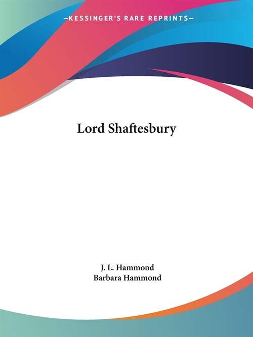 Lord Shaftesbury (Paperback)