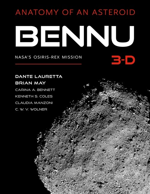 Bennu 3-D: Anatomy of an Asteroid (Hardcover)