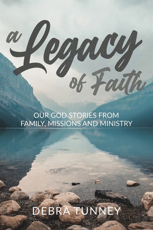 A Legacy of Faith (Paperback)