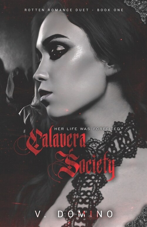 Calavera Society: Rotten Romance Duet (Paperback)