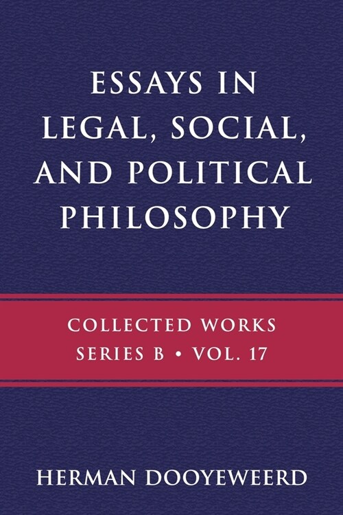 Essays in Legal, Social, and Political Philosophy (Paperback)