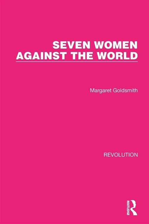 Seven Women Against the World (Paperback)