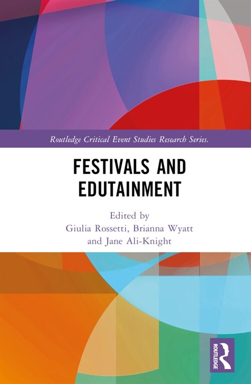 Festivals and Edutainment (Hardcover)