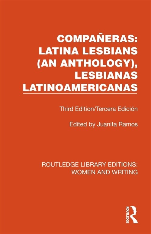 Companeras: Latina Lesbians (An Anthology), Lesbianas Latinoamericanas : Third Edition/Tercera Edicion (Paperback)