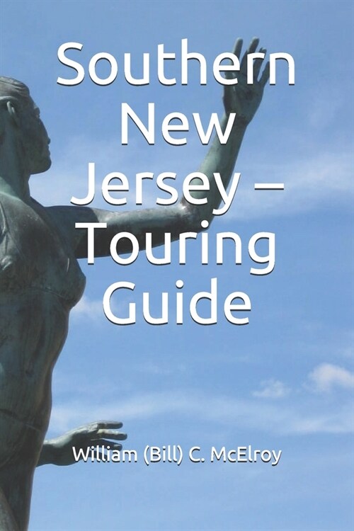 Southern New Jersey - Touring Guide (Paperback)