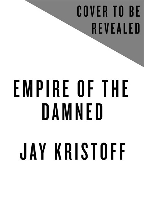 Empire of the Damned (Hardcover)