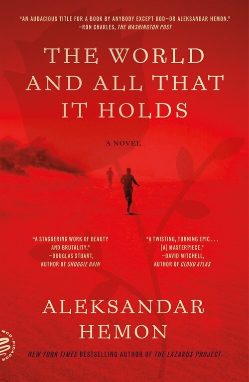 The World and All That It Holds (Paperback)