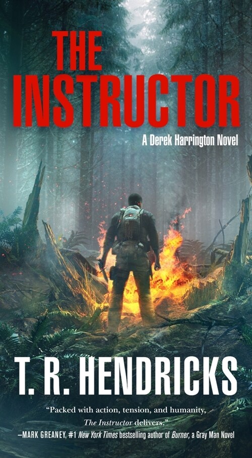 The Instructor: A Derek Harrington Novel (Mass Market Paperback)
