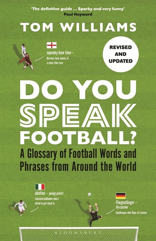 Do You Speak Football? : A Glossary of Football Words and Phrases from Around the World (Hardcover)
