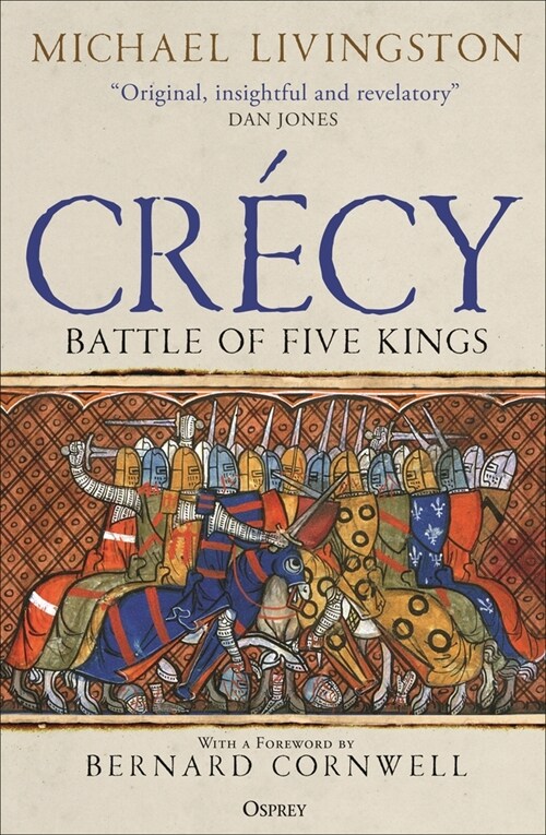 Crecy : Battle of Five Kings (Paperback)