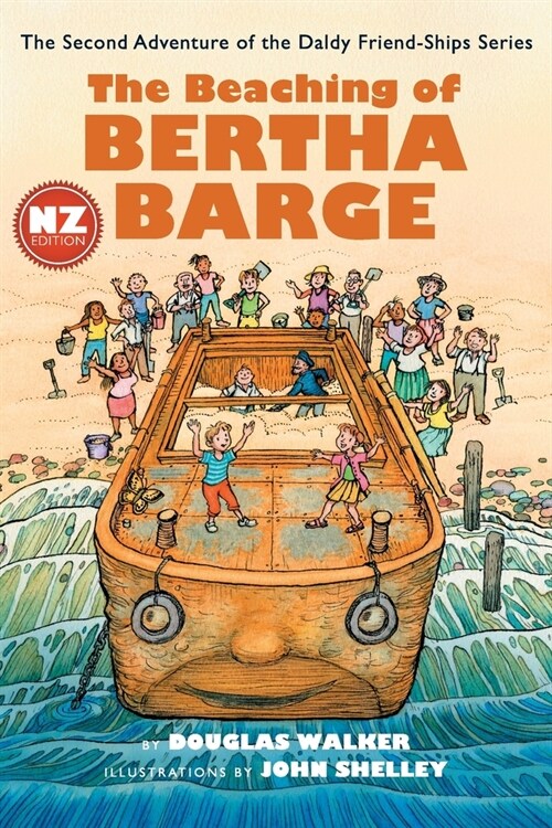 The Beaching of Bertha Barge - NZ (Paperback)