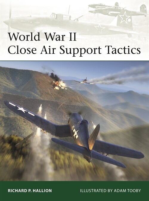 World War II Close Air Support Tactics (Paperback)
