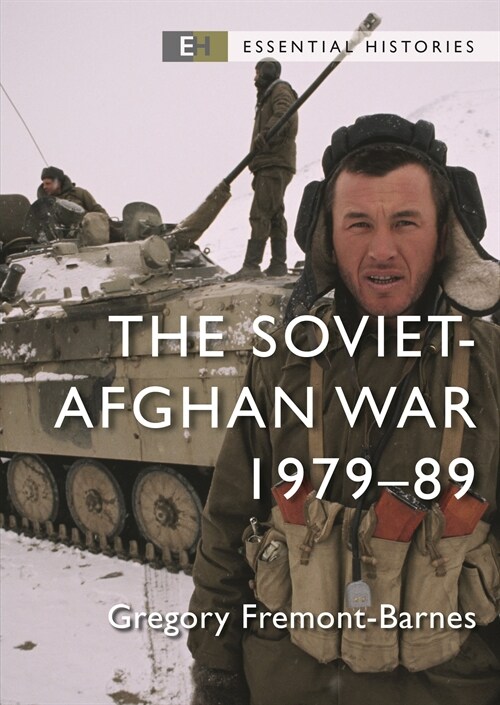The Soviet–Afghan War : 1979–89 (Paperback)