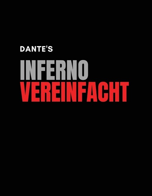 Inferno Vereinfacht (Paperback)