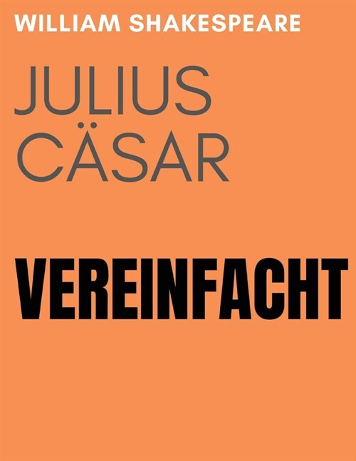 Julius C?ar Vereinfacht (Paperback)