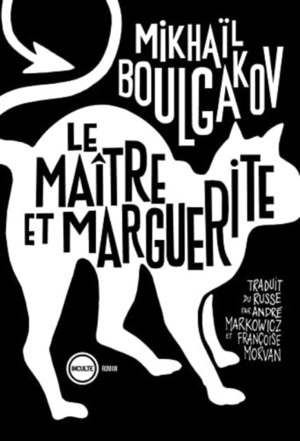 LE MAxTRE ET MARGUERITE (Book)