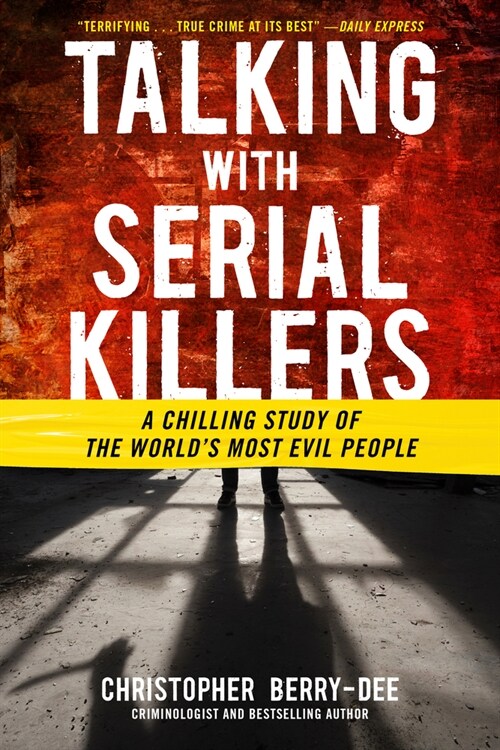 Talking with Serial Killers (Paperback)