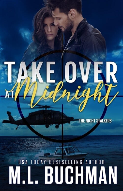 Take Over at Midnight: a military romantic suspense (Paperback)