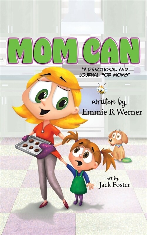 Mom Can: A Devotional and Journal for Moms (Hardcover)