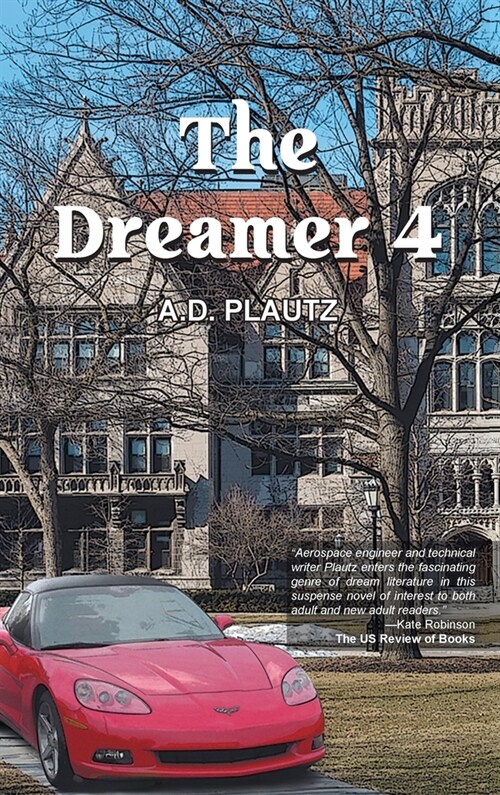 The Dreamer 4 (Hardcover)