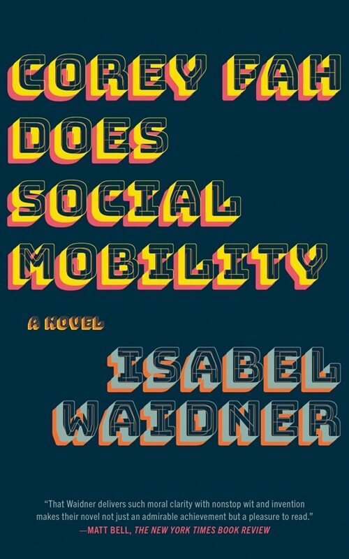 Corey Fah Does Social Mobility (Paperback)