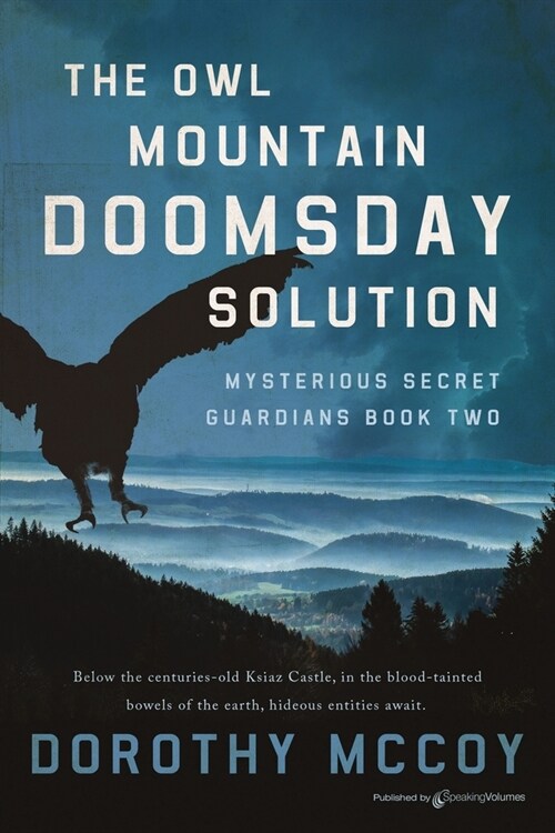 The Owl Mountain Doomsday Solution (Paperback)