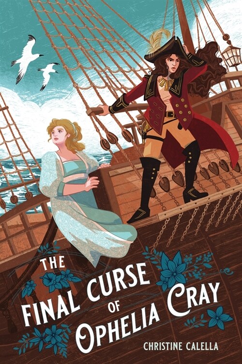 The Final Curse of Ophelia Cray (Hardcover)