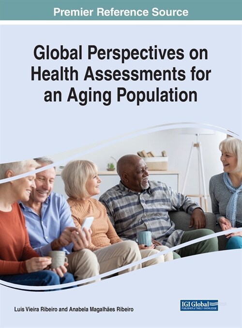 Global Perspectives on Health Assessments for an Aging Population (Hardcover)