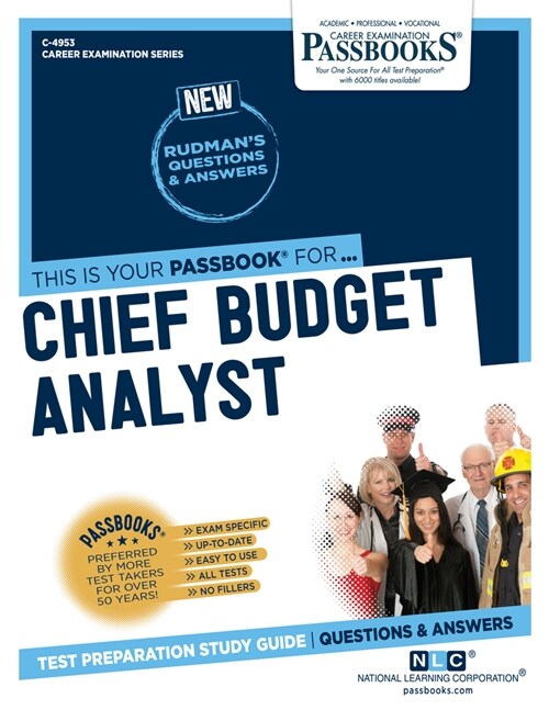 Chief Budget Analyst (C-4953): Passbooks Study Guide Volume 4953 (Paperback)