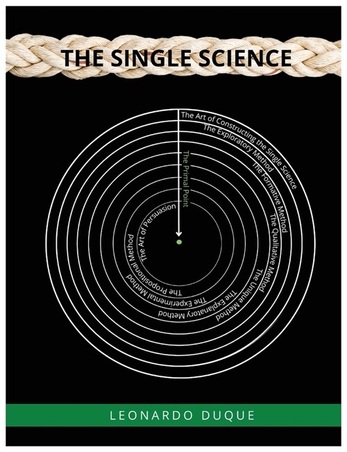 The Single Science - Second Edition (Paperback)