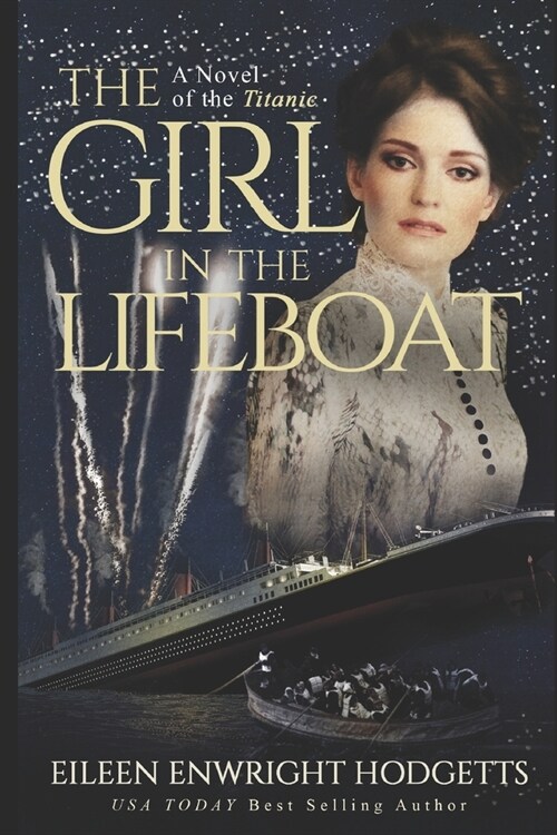 The Girl in the Lifeboat: A novel of the Titanic (Paperback)