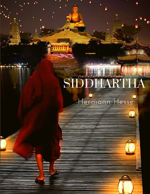 Siddhartha: A Journey to Find Yourself (Paperback)