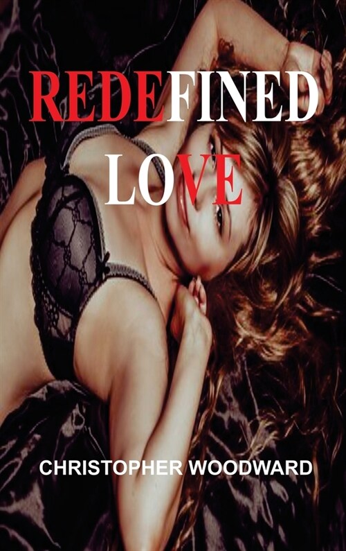 Redefined Love (Hardcover)