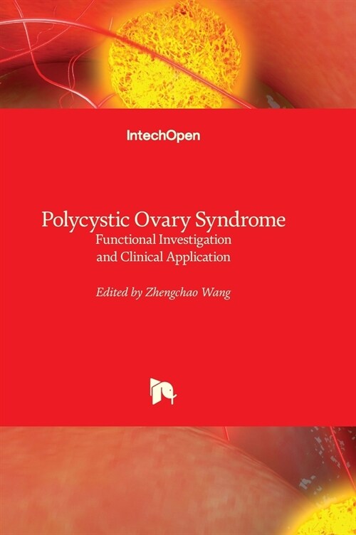Polycystic Ovary Syndrome : Functional Investigation and Clinical Application (Hardcover)