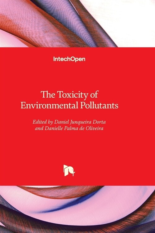 The Toxicity of Environmental Pollutants (Hardcover)