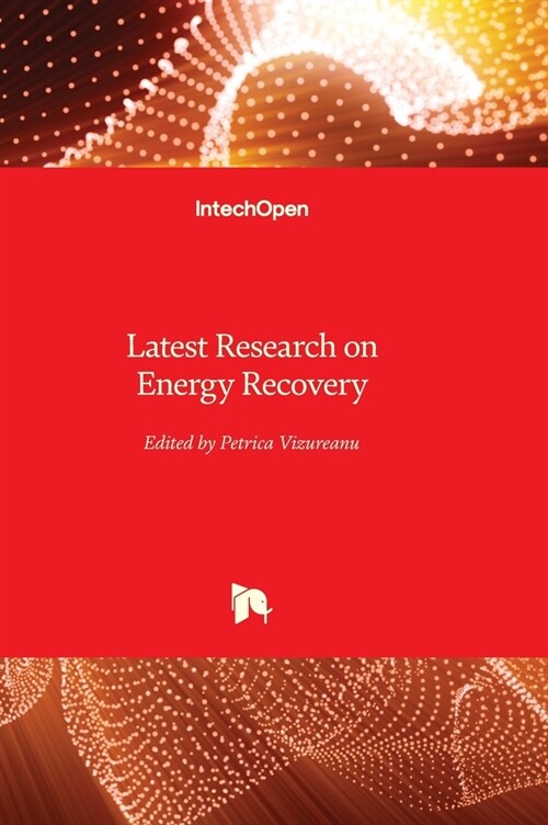 Latest Research on Energy Recovery (Hardcover)