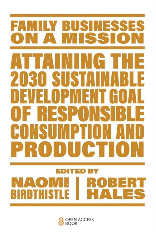 Attaining the 2030 Sustainable Development Goal of Responsible Consumption and Production (Paperback)