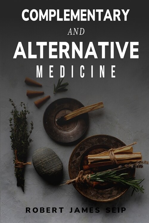 complementary and alternative medicine (Paperback)