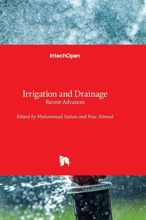 Irrigation and Drainage : Recent Advances (Hardcover)