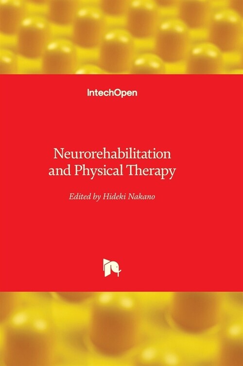 Neurorehabilitation and Physical Therapy (Hardcover)