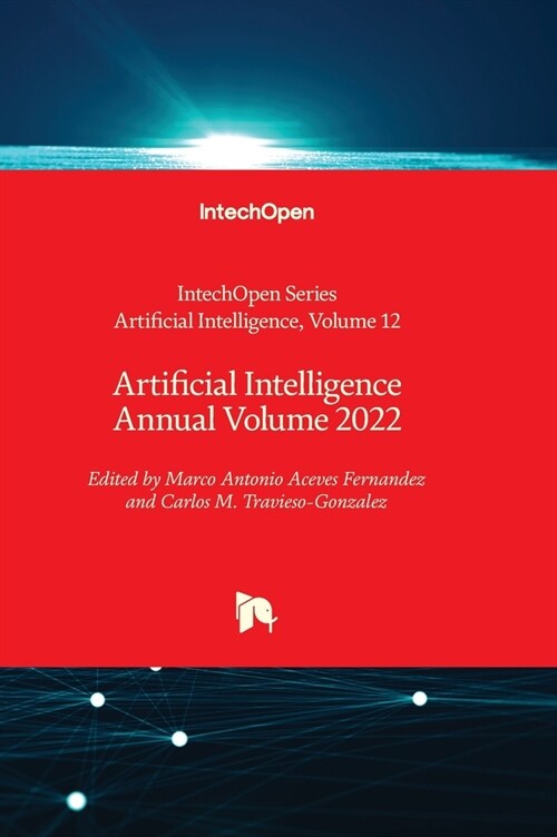 Artificial Intelligence Annual Volume 2022 (Hardcover)