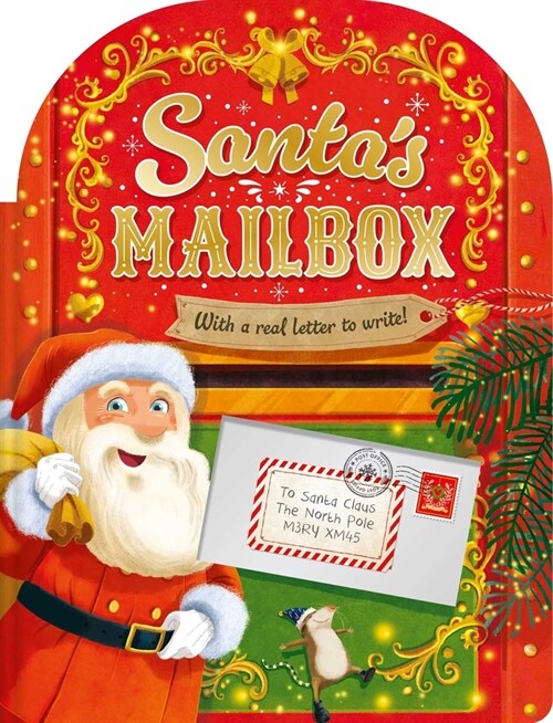 Santas Mailbox: Festive Storybook with Your Very Own Letter to Send to the North Pole! (Paperback)
