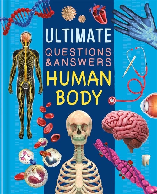 Ultimate Questions & Answers Human Body: Photographic Fact Book (Hardcover)