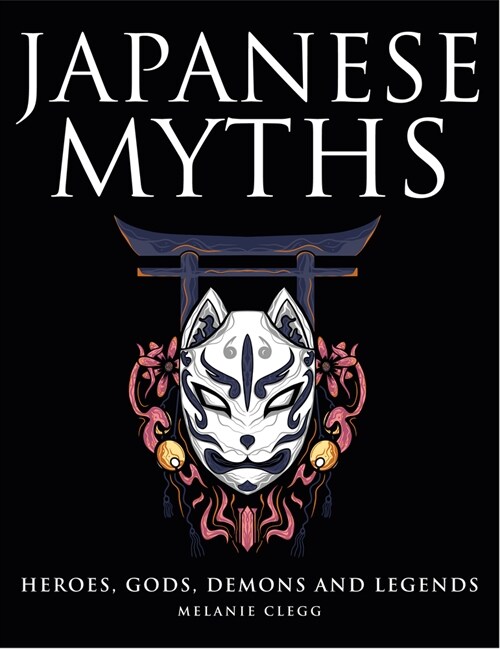 Japanese Myths (Hardcover)