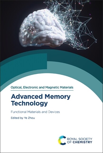 Advanced Memory Technology : Functional Materials and Devices (Hardcover)