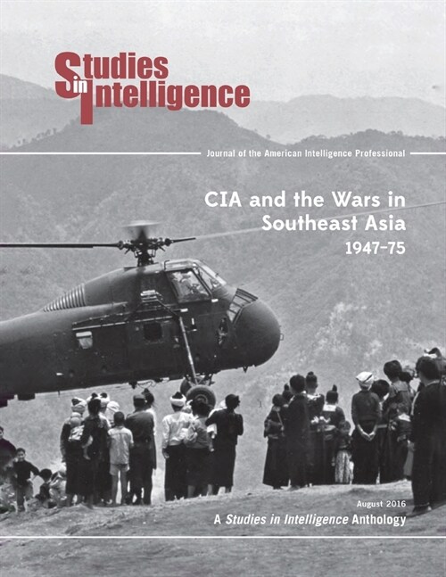 CIA and the Wars in Southeast Asia, 1974-75 (Paperback)