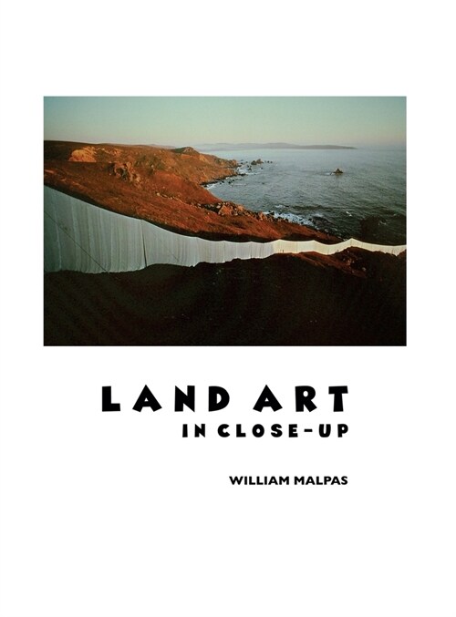 Land Art in Close-Up (Hardcover, 2)